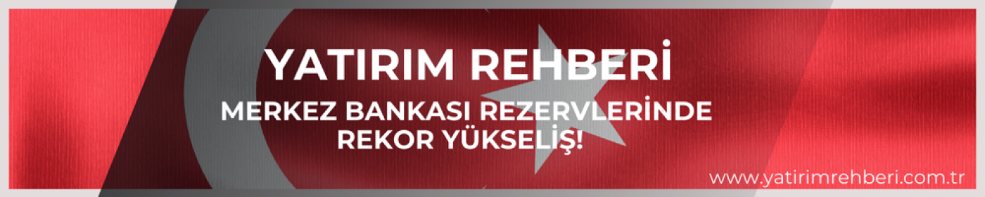 Merkez Bankası Rezervleri 183 Milyar Dolara Yükseldi!